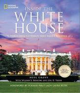 Inside the White House di Noel Grove edito da National Geographic Society