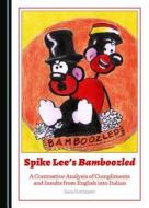Spike Lee's Bamboozled di Sara Corrizzato edito da Cambridge Scholars Publishing