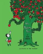 The Taking Tree di Dan Ewen edito da Createspace