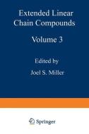 Extended Linear Chain Compounds di Joel S. Miller edito da Springer US