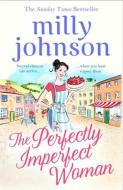 The Perfectly Imperfect Woman di Milly Johnson edito da Simon + Schuster UK