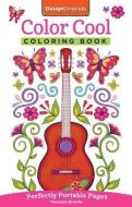 Color Cool Coloring Book di Thaneeya McArdle edito da Design Originals