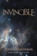Invincible di David Makinson edito da First Edition Design Publishing