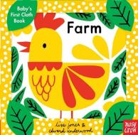 Baby's First Cloth Book: Farm di Nosy Crow edito da NOSY CROW