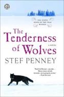 The Tenderness of Wolves di Stef Penney edito da Perfection Learning