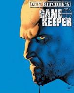 Guy Ritchie's Gamekeeper Omnibus di Guy Ritchie, Andy Diggle, Jeff Parker edito da DYNAMITE ENTERTAINMENT