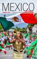 Mexico Inside Out di Nick Caistor edito da Practical Action Publishing