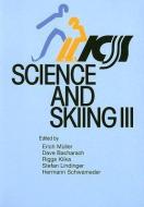 Science Of Skiing Iii edito da Meyer & Meyer