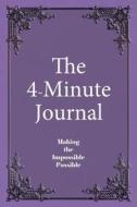 The 4-Minute Journal - Undated Deluge Purple: Medium Ruled, 6 X 9, Soft Cover di Legacy edito da Createspace Independent Publishing Platform