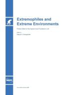 Extremophiles and Extreme Environments edito da MDPI AG
