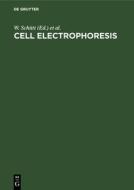 Cell Electrophoresis edito da De Gruyter