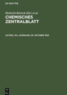 Chemisches Zentralblatt, 43/1953, 124. Jahrgang, 28. Oktober 1953 edito da De Gruyter