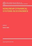 Nonlinear Dynamical Systems in Economics di M. Lines edito da Springer Vienna