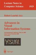 Advances in Visual Information Systems di R. Laurini edito da Springer Berlin Heidelberg