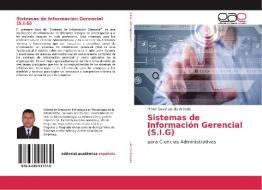 Sistemas de Información Gerencial (S.I.G) di Milner David Liendo Arévalo edito da EAE
