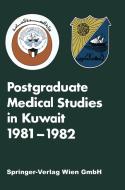 Postgraduate Medical Studies in Kuwait edito da Springer-Verlag GmbH