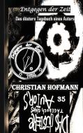 Das düstere Tagebuch eines Autors di Christian Hofmann edito da Books on Demand