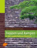 Treppen und Rampen in der Landschaftsarchitektur di Nadja Gargulla, Christof Geskes edito da Ulmer Eugen Verlag