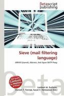 Sieve (Mail Filtering Language) edito da Betascript Publishing