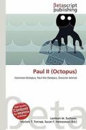 Paul II (Octopus) edito da Betascript Publishing
