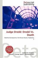 Judge Dredd: Dredd vs. Death edito da Betascript Publishing