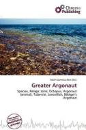 Greater Argonaut edito da Chromo Publishing