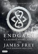 Endgame 3. Las reglas del juego di James Frey, Nils Johnson-Shelton edito da Editorial Planeta, S.A.
