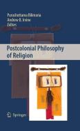 Postcolonial Philosophy of Religion edito da Springer Netherlands