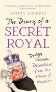 The Diary Of A Secret Royal di The Secret Royal edito da HarperCollins Publishers