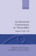 A Historical Commentary on Thucydides: Books V 25--VII di A. W. Gomme, A. Andrewes, K. J. Dover edito da OXFORD UNIV PR