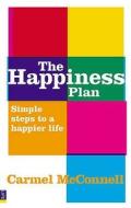 The Happiness Plan di Carmel Mcconnell edito da Pearson Education Limited