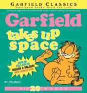 Garfield Takes Up Space: His 20th Book di Jim Davis edito da BALLANTINE BOOKS