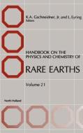 Handbook on the Physics and Chemistry of Rare Earths di Gshneidner, Gschneidner, Unknown edito da ELSEVIER