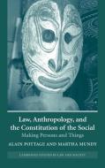 Law, Anthropology, and the Constitution of the Social edito da Cambridge University Press