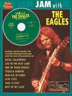 Jam With The Eagles di Eagles edito da Faber Music Ltd