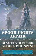 THE SPOOK LIGHTS AFFAIR di Marcia Muller edito da St. Martin's Press