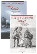 Petworth Emigration Set: Assisting Emigration to Upper Canada: The Petworth Project, 1832-1837; English Immigrant Voices di Wendy Cameron, Sheila Haines, Mary McDougall Maude edito da MCGILL QUEENS UNIV PR