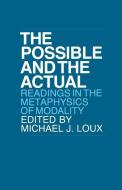 The Possible and the Actual edito da Cornell University Press