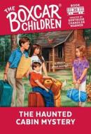 The Haunted Cabin Mystery di Gertrude Chandler Warner edito da ALBERT WHITMAN & CO