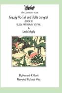 Bawly No-Tail and Jollie Longtail: Book 10 - Uncle Wiggily di Howard R. Garis edito da INDEPENDENTLY PUBLISHED