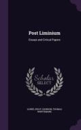Post Liminium di Lionel Pigot Johnson, Thomas Whittemore edito da Palala Press