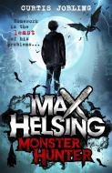 Max Helsing, Monster Hunter di Curtis Jobling edito da Hachette Children's Group