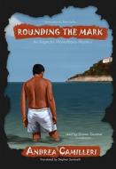 Rounding the Mark di Andrea Camilleri edito da Blackstone Audiobooks