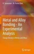 Metal and Alloy Bonding - An Experimental Analysis di M. Prema Rani, R. Saravanan edito da Springer London