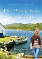 The Pub Across the Pond di Mary Carter edito da Blackstone Audiobooks