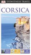 Corsica di DK Publishing edito da DK Eyewitness Travel