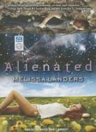 Alienated di Melissa Landers edito da Tantor Audio