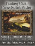 Fantasy Castle Cross Stitch Pattern: Design Number 4 di Tracy Warrington edito da Createspace