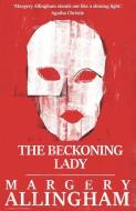 The Beckoning Lady di Margery Allingham edito da Open Road Integrated Media, Inc.