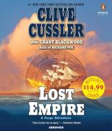 Lost Empire: A Fargo Adventure di Clive Cussler edito da Penguin Audiobooks